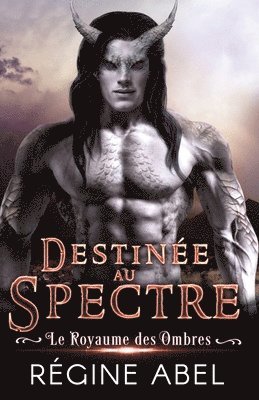 Regine Abel - Destinée au Spectre, Häftad