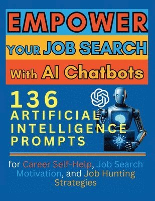 Vasquez, Mindscape Artwork Publishing - Empower Your Job Search with AI Chatbots, Häftad