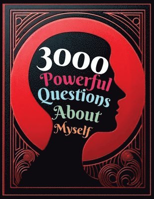 3000 Powerful Questions About Myself 1