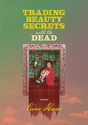 Trading Beauty Secrets with the Dead 1