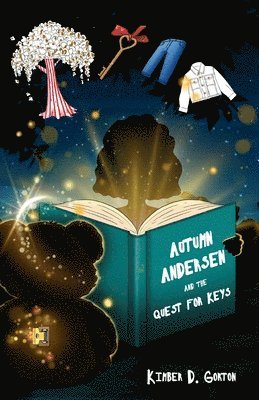 Kimber D Gorton - Autumn Andersen and the Quest for Keys, Häftad