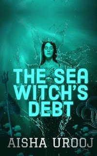 bokomslag The Sea Witch's Debt