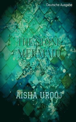 The Stone Mermaid
