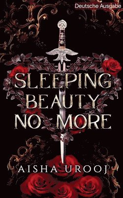 Sleeping Beauty No More