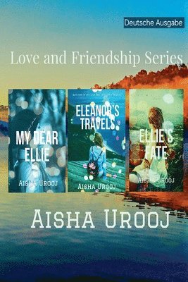 Love and Friendship Series