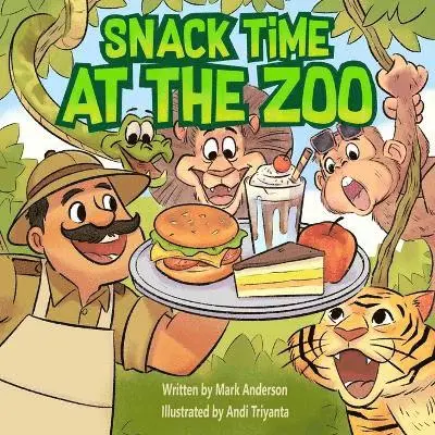 Mark Anderson - Snack Time at the Zoo, Häftad. Tillgänglighet: Lägg i varukorg