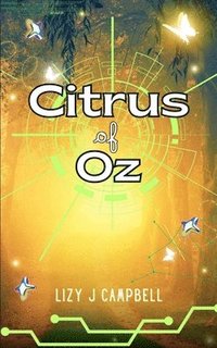 bokomslag Citrus of Oz