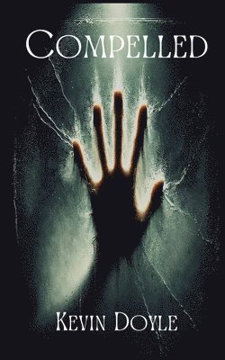 Kevin Doyle - Compelled, Häftad