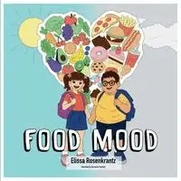 Elissa Rosenkrantz - Food Mood, Häftad. Tillgänglighet: Lägg i varukorg