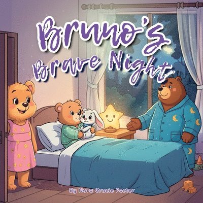 Bruno's Brave Night