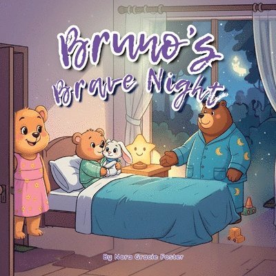 Bruno's Brave Night