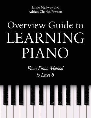 bokomslag Overview Guide to Learning Piano