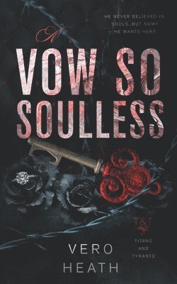 Vero Heath - Vow So Soulless, Häftad