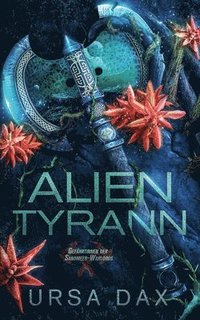 bokomslag Alien-Tyrann: Alternatives Cover