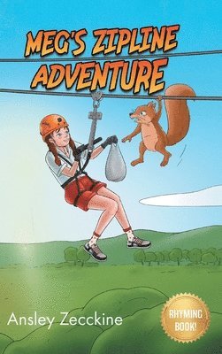 Meg's Zipline Adventure