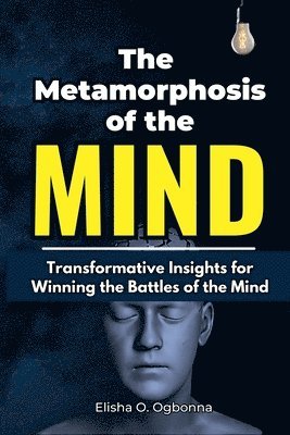 bokomslag The Metamorphosis of the Mind