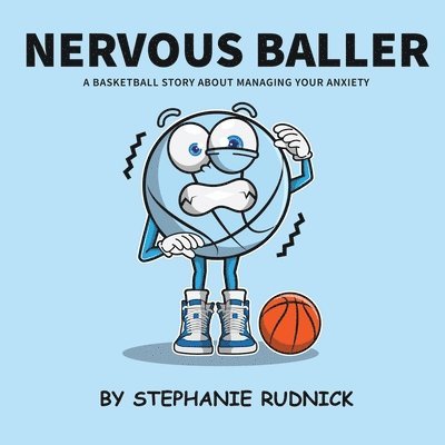 Stephanie Rudnick - Nervous Baller, Häftad