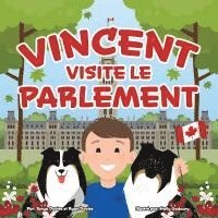 bokomslag Vincent Visite Le Parlement