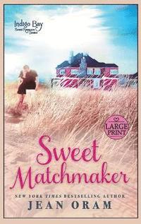 bokomslag Sweet Matchmaker