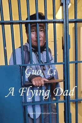 Li Guo - Flying Dad, Häftad