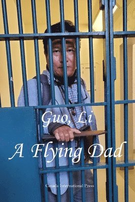 Li Guo - Flying Dad, Häftad