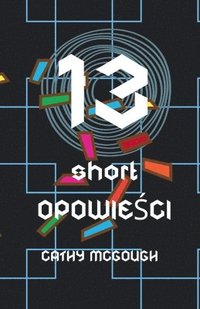 bokomslag 13 Short Opowie&#346;ci