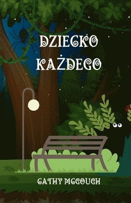 Dziecko Ka&#379;dego 1