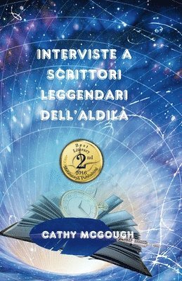 Interviste a Scrittori Leggendari Dell'aldil 1