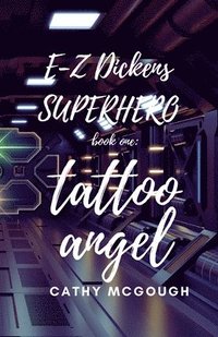 bokomslag E-Z Dickens Superhero Book One