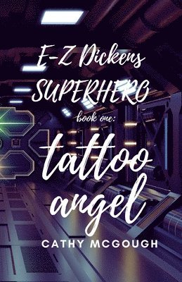 E-Z Dickens Superhero Book One 1