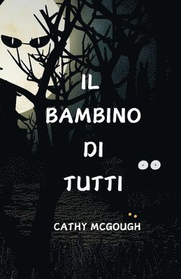 bokomslag Il Bambino Di Tutti