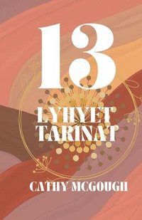 bokomslag 13 Lyhyet Tarinat