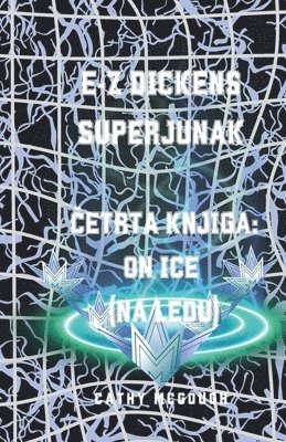 bokomslag E-Z Dickens Superjunak ?etrta Knjiga