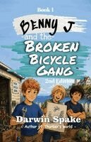 Darwin Spake - Benny J and the Broken Bicycle Gang, Häftad