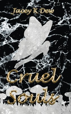 Cruel Souls 1