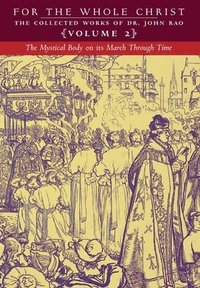 bokomslag Mystical Body on its March Through Time