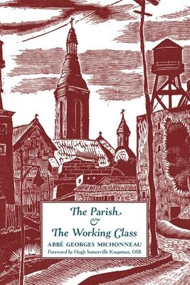 bokomslag The Parish & The Working Class