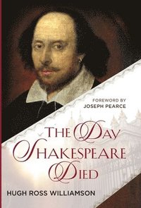 bokomslag Day Shakespeare Died