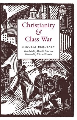 bokomslag Christianity and Class War
