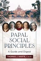Thomas J Harte - Papal Social Principles, Inbunden