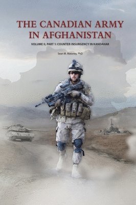 The Canadian Army in Afghanistan 1