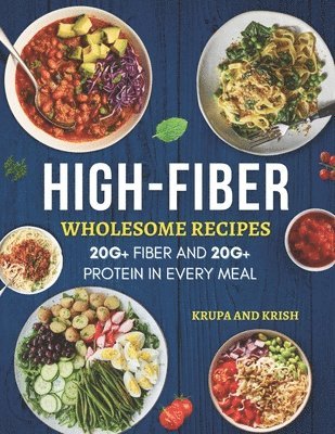 bokomslag High-Fiber Wholesome Recipes