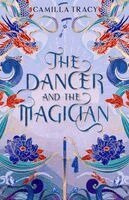 Camilla Tracy - Dancer and The Magician, Häftad. Tillgänglighet: Lägg i varukorg