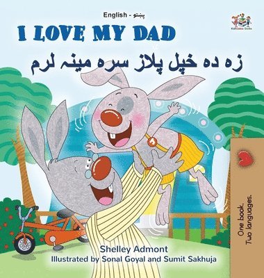 bokomslag I Love My Dad (English Pashto Bilingual Children's Book)