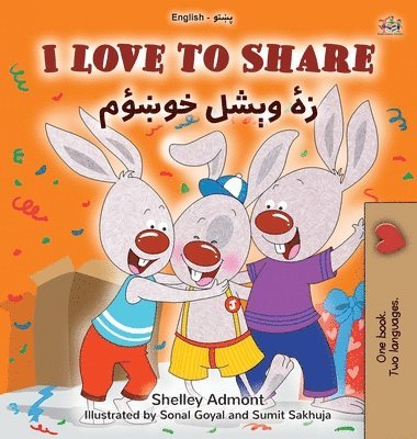 bokomslag I Love to Share (English Pashto Bilingual Book for Kids)