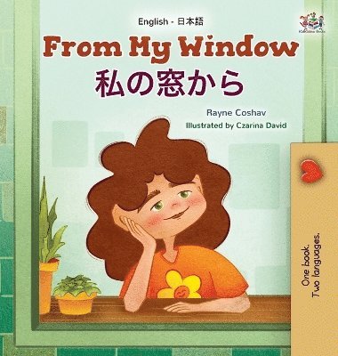 bokomslag From My Window (English Japanese Bilingual Kids Book)
