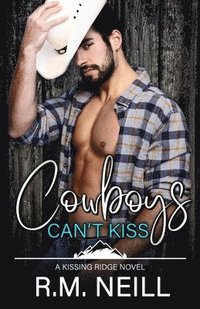 bokomslag Cowboys Can't Kiss