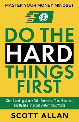 bokomslag Do the Hard Things First