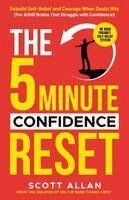 Scott Allan - 5-Minute Confidence Reset, Häftad