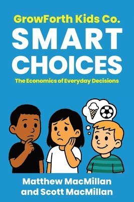 bokomslag GrowForth Kids Co. Smart Choices